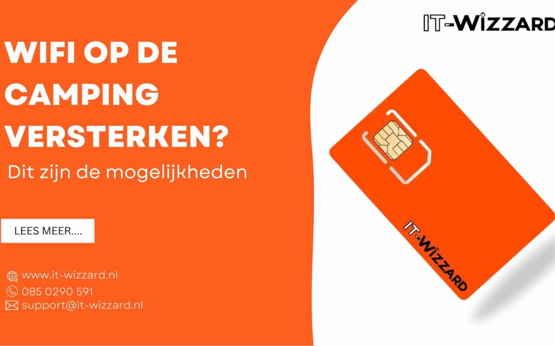 Wifi op de camping versterken? Dit zijn de mogelijkheden