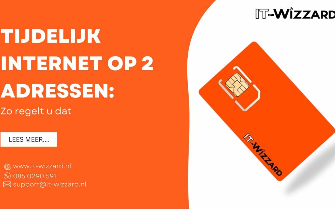 Tijdelijk internet op 2 Adressen: zo regelt u dat